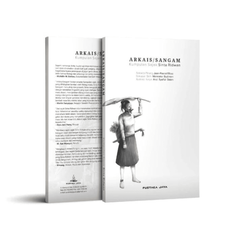 Membaca Arkais – Menyusuri Sangam: Timbul-Tenggelam Sajak-Sajak Kenangan dan Impian