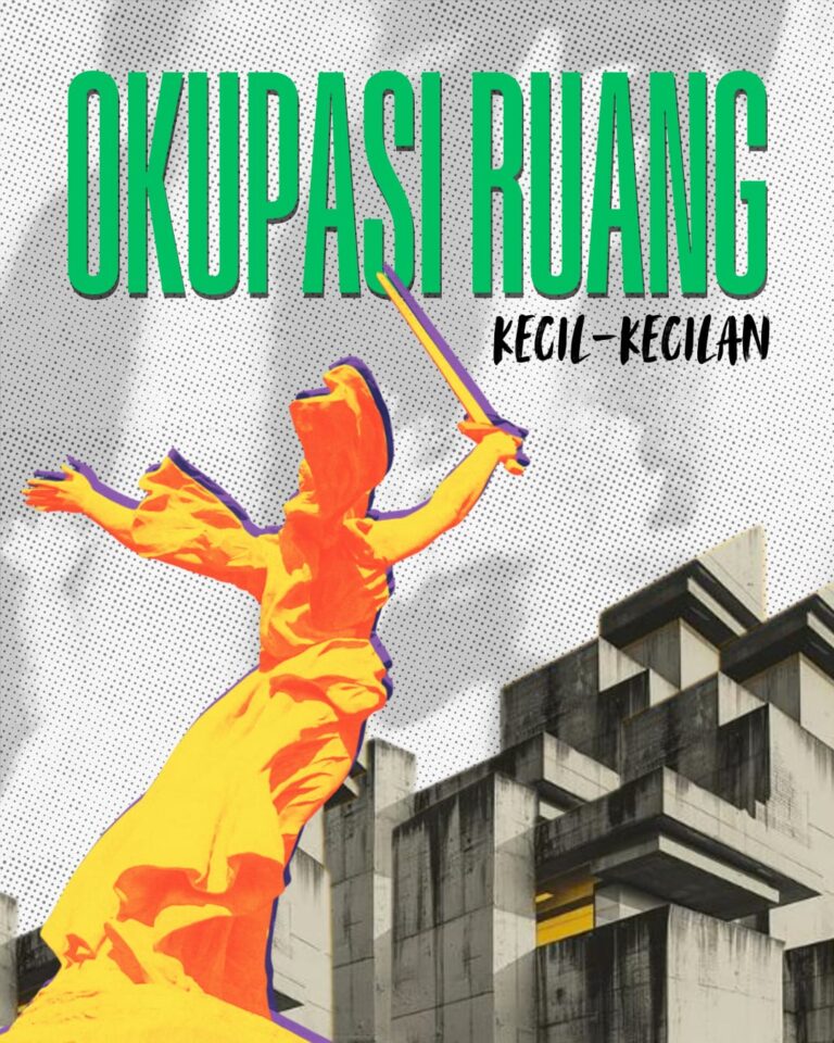 Yang Memilih Bertahan: Catatan Hujan-Hujanan Dari Okupasi Ruang Kecil-Kecilan